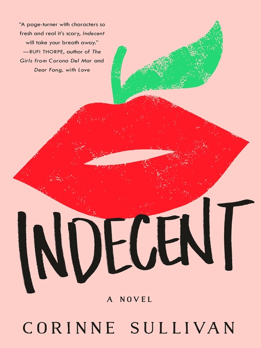 Title details for Indecent by Corinne Sullivan - Available